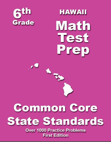 6th Grade Hawaii Common Core Math - TeachersTreasures.com