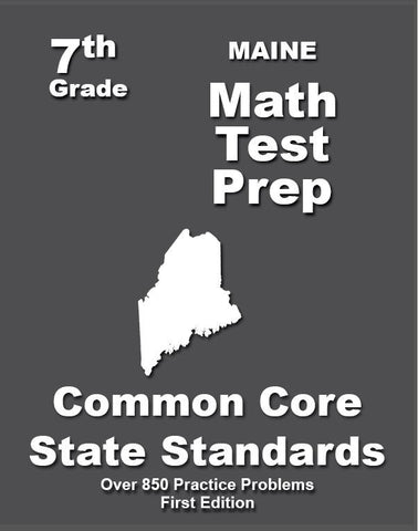 7th Grade Maine Common Core Math - TeachersTreasures.com