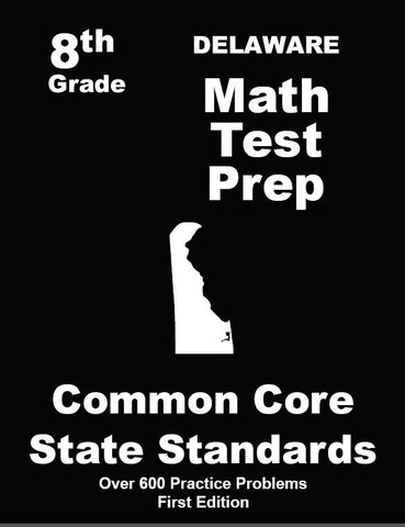 8th Grade Delaware Common Core Math - TeachersTreasures.com