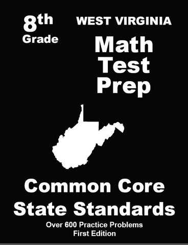 8th Grade West Virginia Common Core Math - TeachersTreasures.com